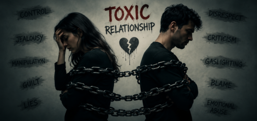 Toxic Relationship என்றால் என்ன? காதலாகத் தொடங்கி மனஅழுத்தமாக மாறும் உறவுகளின் உண்மை